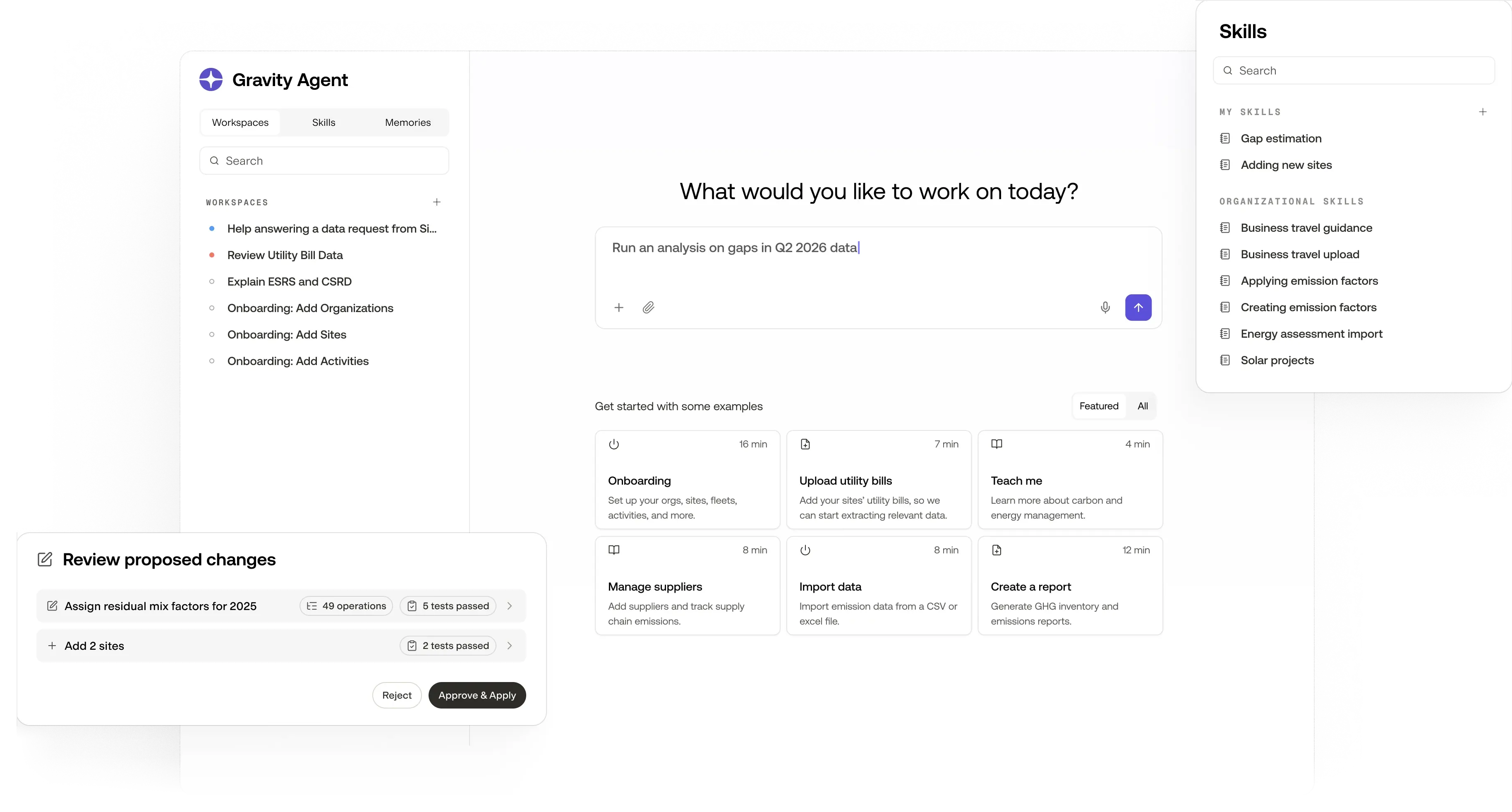 Gravity Agent home screen asking what you would like to work on today, with a Workspaces sidebar, a Skills panel, and proposed changes awaiting review