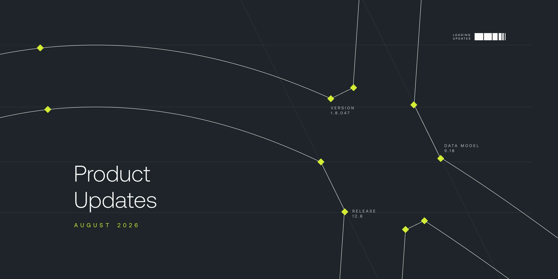 August 2026 Product Updates